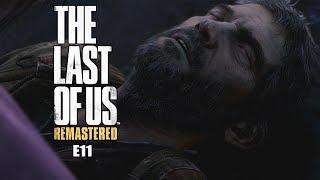 The last of Us E11