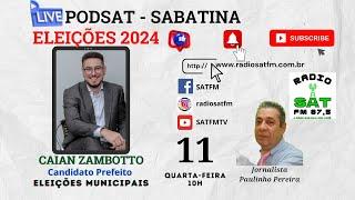 Sabatina Candidato a Prefeito CAIAN ZAMBOTTO