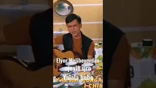 Elyor Meliboyev yalala bobo jonli ijro daxshat#shorts #instagarm #tiktok #jonliijro #artist