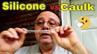 Silicone or Caulk, Which one to use and why.