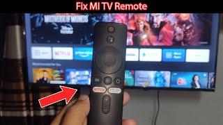 How to fix mi tv remote not working