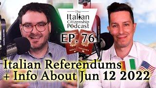 Italian Referendums & The June 12th, 2022 Italian Referendum