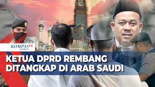 Ketua DPRD Rembang Ditahan di Arab Saudi, Kemenlu Beri Pendampingan Hukum