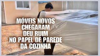 MÓVEIS NOVOS CHEGARAM - CASA TODA FAXINADA - DEU MUITO RUIM NO PAPEL DE PAREDE DA COZINHA