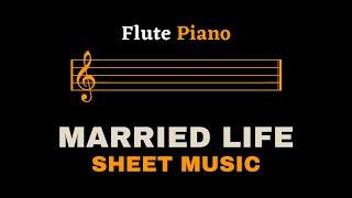 Married Life (Theme from "UP") | Flute and Piano (Sheet Music/Score)