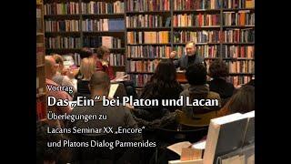 Das "Ein" bei Platon und Lacan