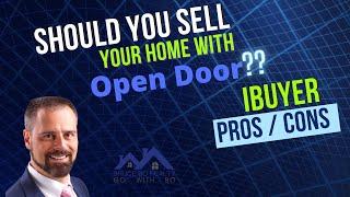 Opendoor - Cash Offer for your home - Pros and Cons