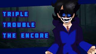 Calamity's Curse || Triple Trouble The Encore (Triple Trouble Awemix) But It's RxBsworld  [FNF]