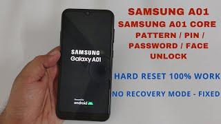 Hard Reset - Galaxy A01/A01 Core - Unlock Password/PIN/Pattern/Face - FIXED No booting Recovery Mode