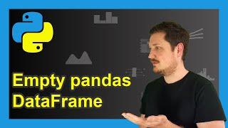 Create Empty pandas DataFrame in Python (2 Examples) | Initialize 0 Rows with & without Column Names