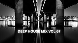 DEEP HOUSE MIX VOL 67