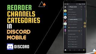 How to Reorder Channels and Categories in Discord Mobile | GAKventure