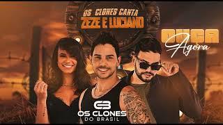 OS CLONES - CANTA ZEZE E LUCIANO  (Oficial  Cd completo ) 2024