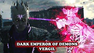 DARK EMPEROR VERGIL SUPER SKIN! Unlimited Sin Devil Trigger [KING OF DEMONS] - Devil May Cry 5 Mods