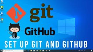 How to Install Git on Windows 10 + Setting Up Git and GitHub on Windows 10