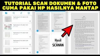 TUTORIAL Scan Dokumen dan Foto di Hp Android