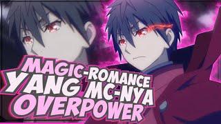 10 Anime Magic - Romance Dengan Karakter Utama Yang Super Kuat