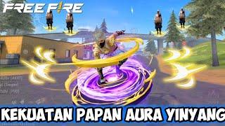 FILM PENDEK FREE FIRE! KEKUATAN PAPAN AURA YINYANG !