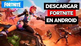 Como Descargar Fortnite (Para android)