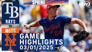 Mets vs Rays (3/1/25) | Mets Highlights | SNY