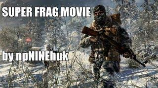 npNINEhuk frag movie [COD:BO]