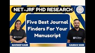 Five Best Journal Finders For Your Manuscript | PhD | Gaurav Soin