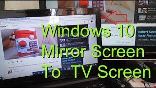 AnyCast M9 Plus / M100 Two Methods Laptop Windows 10 Mirror Screen to Big TV Screen Part 2