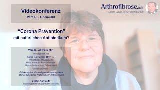 Arthrofibrose - Corona Virus Interview Vera R. zur Präventation mit natürlichen Antibiotikum