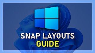 Windows 11 - How To Enable & Disable Snap Layouts