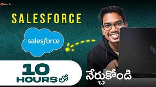 Salesforce Course in 10 Hours | Salesforce Full Course in Telugu | Salesforce Tutorials in Telugu