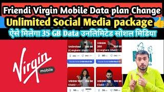 Friendi virgin data package change karne ka tarika