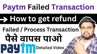 Paytm failed transaction refund - Paytm refund - Paytm payment failed - Process transaction cancel
