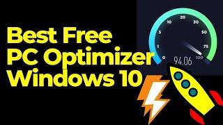 Free PC Optimizer Utility for Windows 10 to improve performance 2021