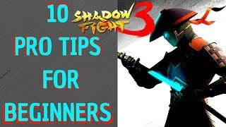 Shadow Fight 3 10 PRO TIPS for Beginners : Must know