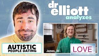 Doctor REACTS to Love on the Spectrum | Psychiatrist Analyzes Autistic People Dating | Dr Elliott