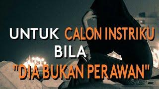 JIKA CALON ISTRIKU BUKAN PERAWAN