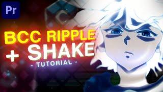 BCC Ripple Dissolve + S_Shake - Premiere Pro AMV Tutorial