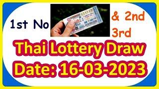 Thai Lottery Result today - Thailand Lottery 16 March 2023 Result - Thai Government Lottery Result