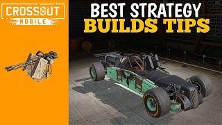 Best Strategy Builds Tips | Crossout Mobile