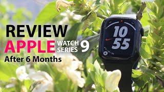Apple Watch Series 9 Long Term Review (After 6 Months) Is It Worth The Hype?