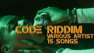 Code Riddim Aka Crypto Riddim Mix Jahshii,Iwaata,Brysco,Yaksta,Kash,Shane O,Kyodi,Topmann & More