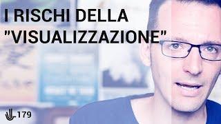 I rischi della "visualizzazione"  179