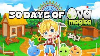 30 Days of Ova Magica