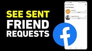 How to See Sent Friend Requests on Facebook (2023)