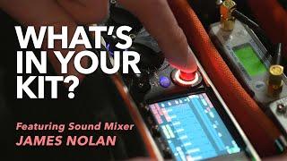 What's in Your Kit? With Sound Recordist James Nolan | URSA Exclusive