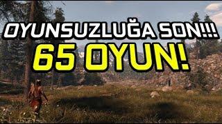 OYNAMAYA DEĞER 65 OYUN! (İZLEYİCİ TAVSİYESİ!)