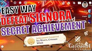 [Easy Way] "Icy Rivers, Crimson Witch" | Defeat Signora and get this Achievement | Genshin Impact