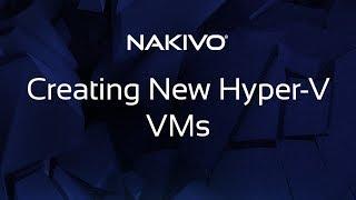 Creating a New VM in Microsoft Hyper-V