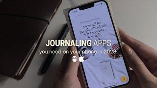 2023 Journaling Apps: The Top 5 Productivity Tools