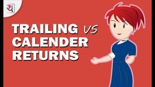 Trailing and Calendar Returns with Examples | Different types of Returns explained